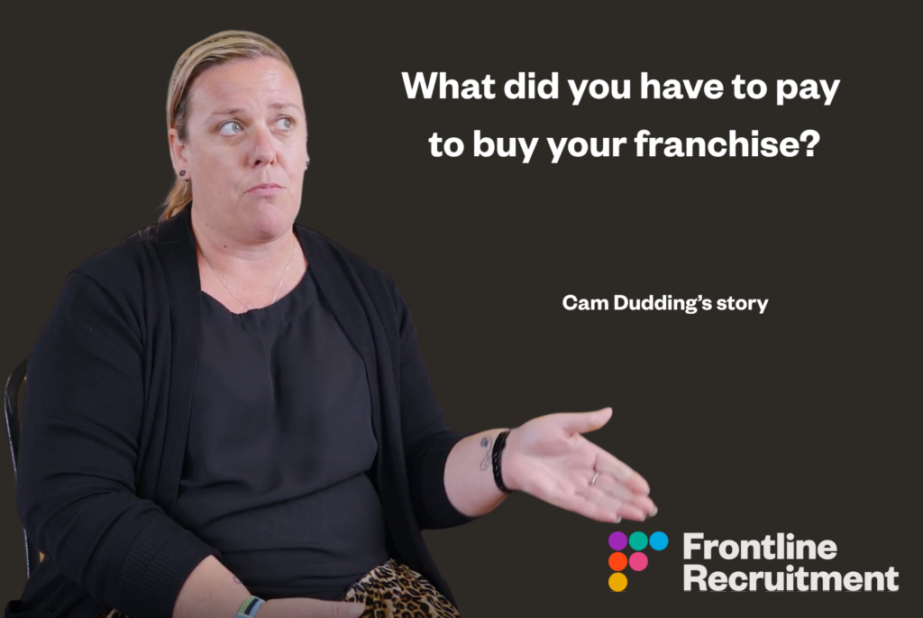 Do you have to buy your recruitment franchise when you become the business owner with Frontline?