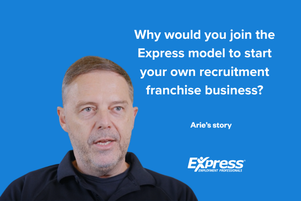 Why would you join the Express model to start your own recruitment franchise business?